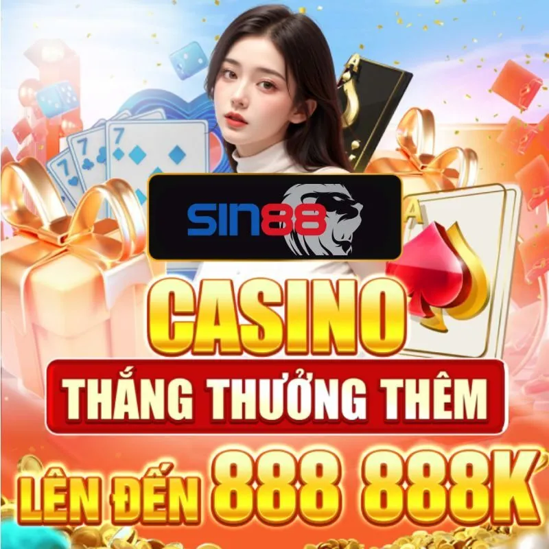 Khuyến mãi Casino tại sin88