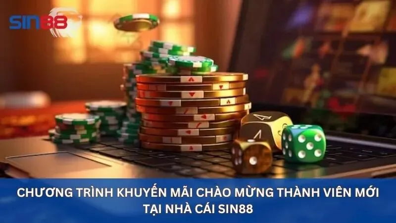 Sin88 ⭐️ Đăng Nhập sin88.com Cá Cược Trực Tuyến Uy Tín #1 12 Chương trình khuyến mãi chào mừng thành viên mới tại nhà cái Sin88